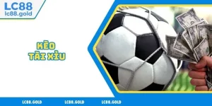 Kèo Tài Xỉu Tại LC88 - Sự Hồi Hộp Ở Từng Phút Giây