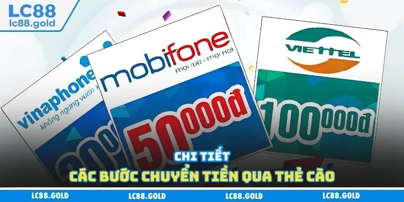 Chi tiết các bước chuyển tiền qua thẻ cào